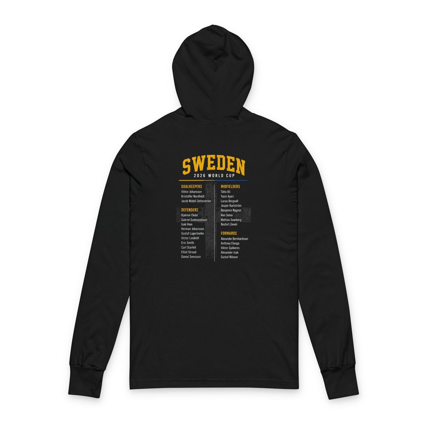 SWEDEN  Soccer Hoodie Tee — World Cup 2022 Team Roster Long-Sleeve Hooded Tee